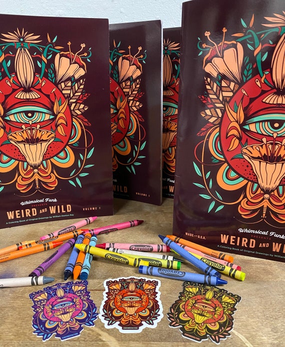 Weird and Wild Coloring Book by Whimsical Funk 2023