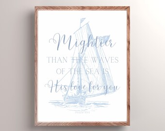 Mightier Than the Waves of the Sea Bible Verse, Psalm93:4, Nursery Scripture, Nautical Art, Baby Shower Wall Art, Boy Nursery Bible Verses