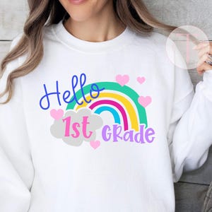 First Grade Teacher Sweatshirt: Rainbow Back-to-School Pullover