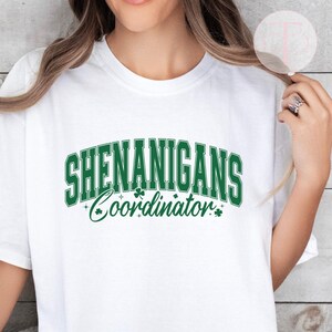 St Patrick&#39;s Day T-Shirt: Leprechaun Shenanigans Coordinator Tee