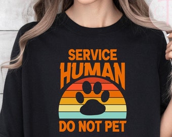Service Human Do Not Pet Tee Shirt, Dog Mom TShirt, Oversized Dog Dad Gift, Dog Person Tee, Pet Lover Top, Pet Lover Shirt