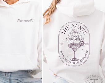 Heksensweater: The Aunts Midnight Margaritas Witchy-hoody, cadeau voor zusterschap voor magische zielen