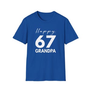 Grandpa Funny 67 Shirt: Grandpa Birthday Present Tee Royal