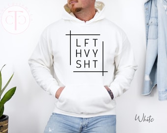 Workout Clothing: LFT HVY SHT Fitness Hoodie Fitness Apparel