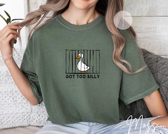 Chemise Got Too Silly Goose - T-shirt graphique aux couleurs confortables et amusantes, coupe oversize
