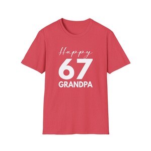 Grandpa Funny 67 Shirt: Grandpa Birthday Present Tee Heather Red