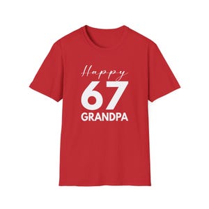 Grandpa Funny 67 Shirt: Grandpa Birthday Present Tee Red