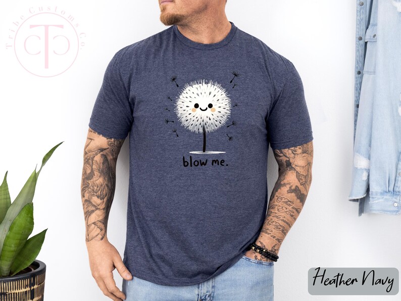 Funny dandelion shirt with inappropriate humor, perfect gag gift tee for guys.