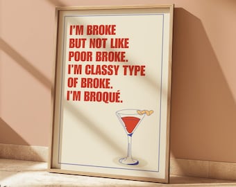 I'm Broqué Feminist Quote Print: Girl Power Poster (Digital Download)