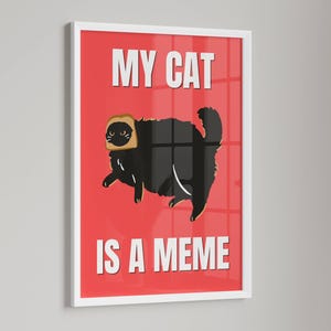 Black Cat Digital Wall Art Print Funny Cat Poster Cute Kitten Illustration Cat Lover Gift My Cat is a Meme Bread Wall Decor Christmas Gift
