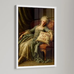 Marie Antoinette Art Print: Let Them Eat Cake, French Rococo (Digital Download)