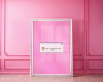 Nothing to Save Neon Print: Hot Pink Maximalist Wall Art (Digital Download)