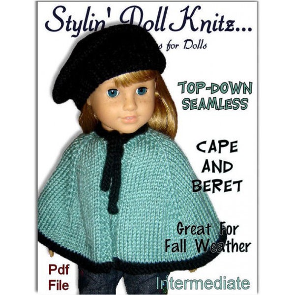 Knitting pattern. Fits American Girl Doll. Cape and Beret, 18 inch. Instant Download 018