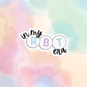 Sticker In My RBT Era pour la thérapie ABA, éducation spécialisée, soutien à la sensibilisation à la santé mentale et à l'inclusion