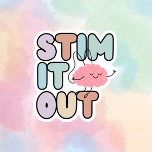 Könnte beinhalten: Ein Aufkleber mit einer pinkfarbenen Gehirnfigur, die mit einer Schnur an ihrem Kopf springt. Der Text "STIM IT OUT" ist in Regenbogenfarben.