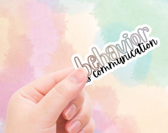 Gedrag is communicatiesticker voor ABA Therapy Special Education Mental Health and Autism Awareness