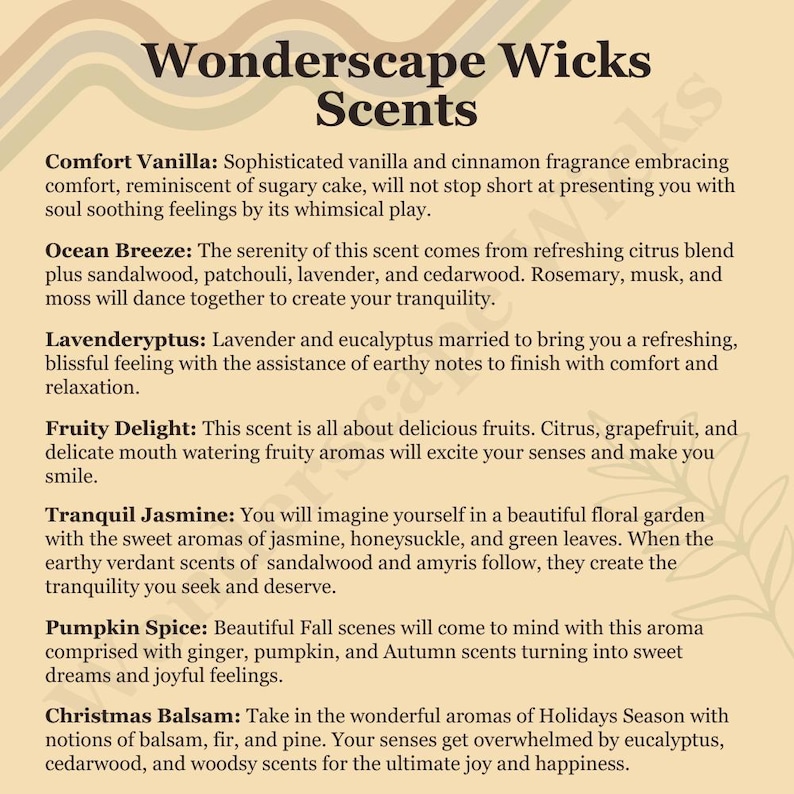 Wonderscape Wicks premium scented candles. Scent profiles for Comfort Vanilla (vanilla, cinnamon), Ocean Breeze (citrus, sandalwood, patchouli, lavender, cedarwood), Levenderyptus (lavender, eucalyptus), Fruity Delight (citrus, grapefruit), Pumpkin Spice (pumpkin, ginger), Christmas Balsam (fir, pine), and Tranquil Jasmine (jasmine, golden honeysuckle, sandalwood, amyris)