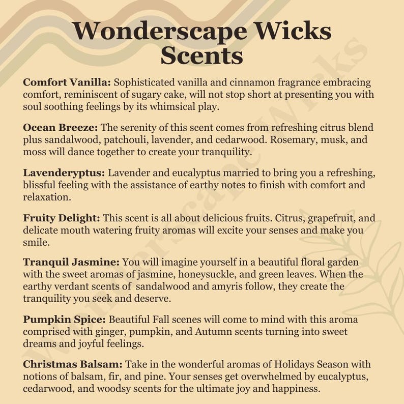 Wonderscape Wicks premium scented candles. Scent profiles for Comfort Vanilla (vanilla, cinnamon), Ocean Breeze (citrus, sandalwood, patchouli, lavender, cedarwood), Levenderyptus (lavender, eucalyptus), Fruity Delight (citrus, grapefruit), Pumpkin Spice (pumpkin, ginger), Christmas Balsam (fir, pine), and Tranquil Jasmine (jasmine, golden honeysuckle, sandalwood, amyris)