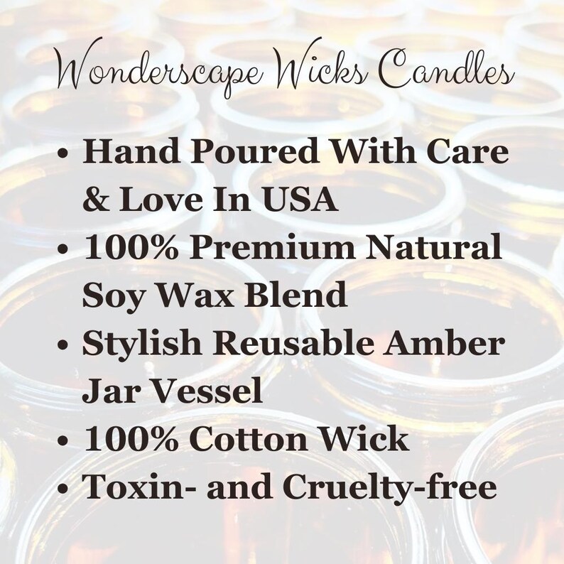 Wonderscape Wicks candle shop on Etsy presenting features of premium natural soy wax scented candles: hand poured in USA; stylish reusable amber vessel; 100% cotton wick; toxin-free; eco-friendly; cruelty-free