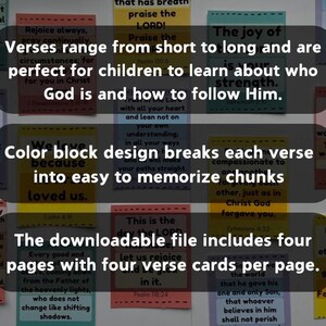 Puede incluir: Una colecci&oacute;n de tarjetas de vers&iacute;culos coloridas con texto. Las tarjetas est&aacute;n dise&ntilde;adas con un estilo de bloque de color para ayudar a los ni&ntilde;os a memorizar los vers&iacute;culos. El archivo descargable incluye cuatro p&aacute;ginas con cuatro tarjetas de vers&iacute;culos por p&aacute;gina.