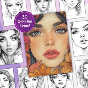 May include: A set of 30 coloring pages featuring black and white illustrations of women's faces. The pages are designed for adults and feature intricate details.