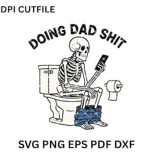 Grappige papa SVG, skelet op toilet clipart, papa shit doen png, vaderdagcadeau, papa humor vector poepen skeletsublimatie