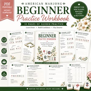 May include: A digital American Mahjong beginner practice workbook featuring 12 pages of guided exercises. The cover displays the title, floral illustrations, and Mahjong tiles. The pages include sections on tiles, setup, strategy, and progress tracking.
