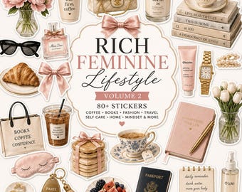 Rich Feminine Lifestyle Stickers Vol 2, Luxury Girl Printable Stickers, Planner Stickers, Self Care Journal Stickers, Digital Sticker Bundle