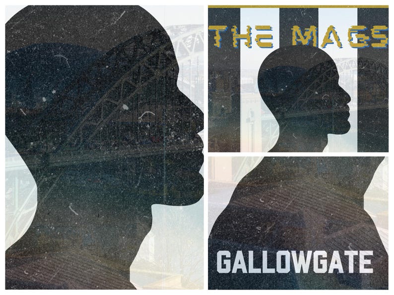 K&ouml;nnte beinhalten: Ein Schwarzwei&szlig;bild einer Personensilhouette mit dem Text "THE MAGS" und "GALLOWGATE", der &uuml;ber das Bild gelegt ist.