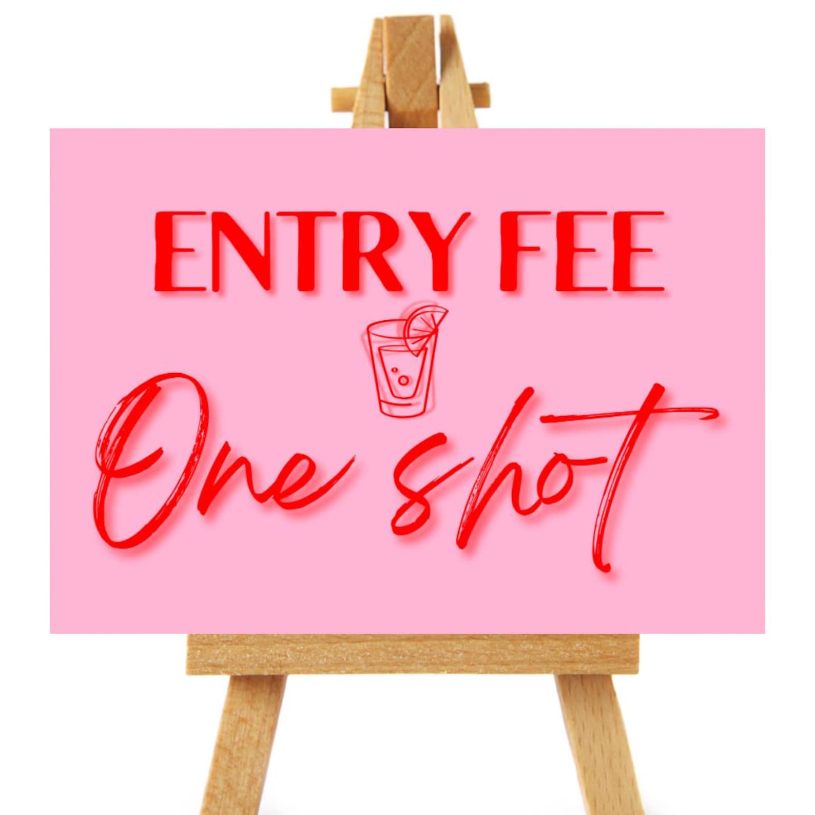 Entry Fee One Shot Printable Party Sign | Pink and Red | Instant PDF - Etsy