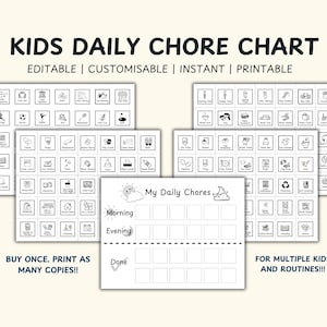 May include: Black and white printable chore chart for kids. The chart includes a variety of icons representing different chores, such as brushing teeth, making the bed, and putting away toys. The chart also includes a section for "My Daily Chores" with spaces for morning and evening chores. The text "BUY ONCE. PRINT AS MANY COPIES!!" and "FOR MULTIPLE KIDS AND ROUTINES!!!" is included on the chart.