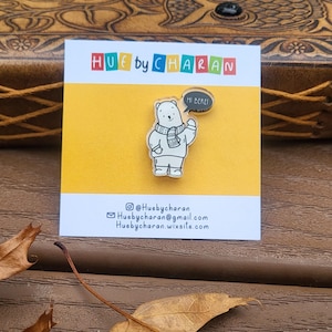 Cute Bear Pins / Acrylic pin/ Cute Bear brooch /  cute Christmas gift