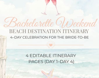 Bachelorette Weekend Itinerary 4 Days Trip Girls Guide Printable