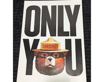 Vintage 1981 Smokey Bear ""Only You"" Waldbrandprävention Poster."