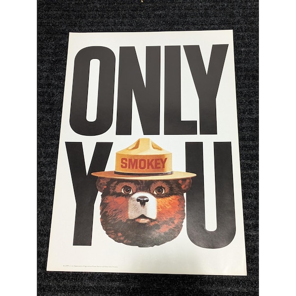 Vintage 1981 Smokey Bear "Only You" Forest Fire Prevention Poster