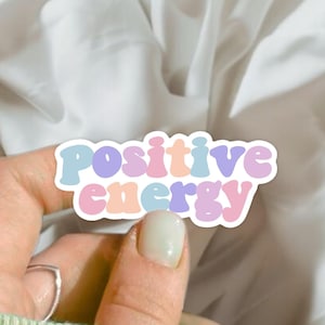 Autocollant « positive energy » - Good vibes et optimisme