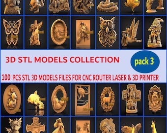 PACK 3 includes 100 Pcs 3D STL Models Collection,Wall decor,Stl File For CNC Router Engraver,Carving Machine,Relief,Artcam,Aspire,VCarve