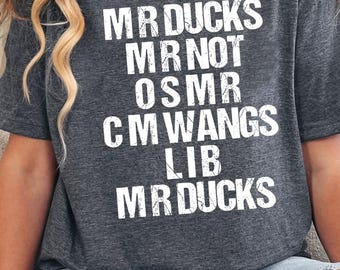 Funny M R Ducks M R Not O S M R C M Shirt, Wings Duck Lover Shirt, Funny Duck Saying, Duck Lover Shirt, Duck Meme Shirt, M R Ducks T Shirts