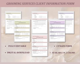 May include: A digital download of a grooming services client information form. The form is available in three colors and is fully editable. The form is two pages long and includes sections for grooming preferences, consent for services, and client information.
