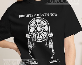 Brighter Death Now Shirt, Tour Concert Tee, Dark Ambient Graphic T-Shirt, Industrial Noise Music Tee, Vintage Unisex Shirt, S-5XL