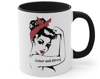 Sober and Strong Alcoholics Anonymous Mug, 12 Step Program, AA Sponsor Gift Idea, Sponsee Christmas Present, Rockabilly Women Coffee Mug