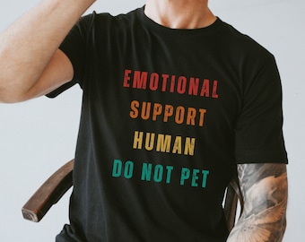 Emotional Support Human Shirt Husband Shirt, Best Friend Shirt Christmas Present For Husband Retro Matching Couple Shirts