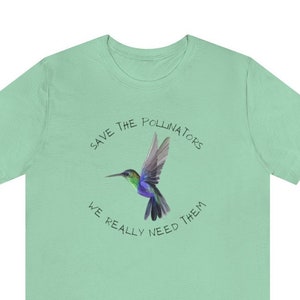 Save the Pollinators Hummingbird Shirt Unisex Jersey Short Sleeve Tee Size XS to Plus image 1