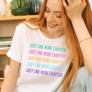Just One More Chapter Book Nerd Shirt, Funny Reading Shirt, Librarian Gifts, Cute Graphic Tees Trending Now, Reading Shirt For Women