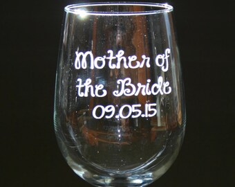 Personalized Wine Glasses Set of 2 Wedding Mother of the Bride Mother of the Groom Engraved Wine