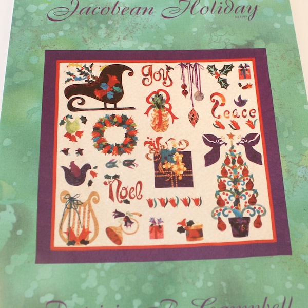 Jacobean Holiday Quilt pattern by Patricia B. Campbell, Traditional Applique Christmas block quilt, 18th century style quilt motifs