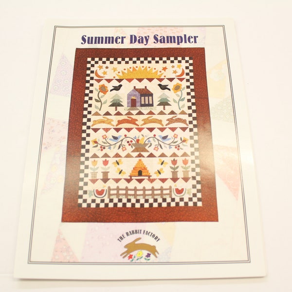 Summer Day Sampler Quilt Pattern by the Rabbit Factory, Row by row ,freezer paper applique, quick-piecing techniques, scrappy blocks