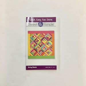 May include: A colorful quilt pattern called "String Beans" from the Sweet & Simple quilting line. The quilt is 71 inches by 75 inches.