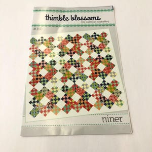 Thimble Blossoms by Camille Roskelley #160 Niner, nine patch quilt pattern, 80&quot;x80&quot; nine patch block quilt pattern, jelly roll quilt pattern