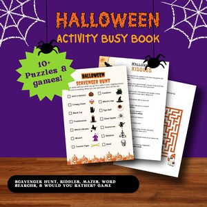 May include: A Halloween activity busy book with 10+ puzzles and games. The book includes a scavenger hunt checklist, riddles, a maze, and a "Would You Rather?" game. The checklist includes items like a jack-o-lantern, a witch's hat, a cauldron, a creepy clown, and a black cat.